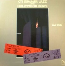 CTI Summer Jazz At The Hollywood Bowl Live Two - $29.99