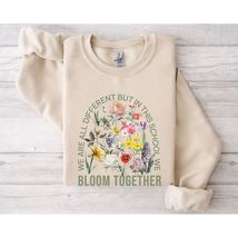 School Sweatshirt, In this school bloom together, Teacher Appreciation Day Gift - £32.12 GBP