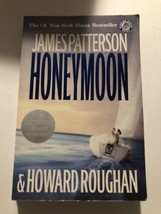 Honeymoon 2006 Paperback Book by Howard Roughan and James Patterson - $4.99