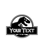 Custom Blank Jurassic Park  Vinyl Decal; Add Your Own Text - $6.93+