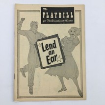 1949 Playbill The Broadhurst Theatre William R. Katzell Present Lend An Ear - £11.22 GBP