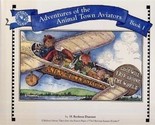 Adventures of Animal Town Aviators Books I &amp; II Good Will Trip Around th... - £19.43 GBP