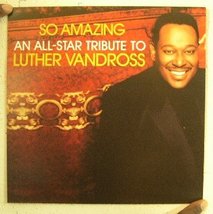 Luther Vandross So Amazing An All-star Tribute To Poster - £15.68 GBP