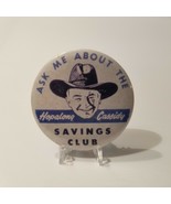 Vintage Hopalong Cassidy Savings Club Bank Teller Button Badge Rare Blue - £17.31 GBP