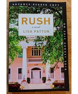 Rush: A Novel - Lisa Patton (Paperback, ARC) Ole Miss Sorority Southern ... - €12,86 EUR