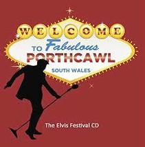 The Elvis Festival CD : Welcome To Fabulous Porthcawl CD Pre-Owned - £11.95 GBP