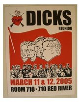 Dick&#39;s Reunion Silk Screen Poster The Dicks - $30.00