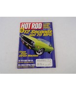 March 2001 Hot Rod Magazine 12 Seconds and 20 Mpg Street Machine Truth P... - €11,09 EUR