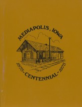 Mediapolis, Iowa Centennial 1875 - 1975 - £25.98 GBP