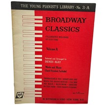 Broadway Classics Piano Songbook Sheet Music Vol A Denes Agay 1960 12 Songs - £7.77 GBP