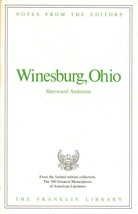 Franklin Library Notes from the Editors Winesboro, Ohio by Sherwood Ande... - $7.69
