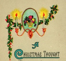 A Christmas Thought Poem Sconce Holly 1920s Postcard - £3.06 GBP