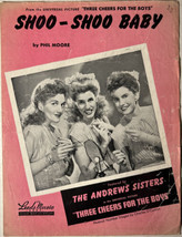 Shoo Shoo Baby from “Three Cheers for the Boys” by Phil Moore - 1943 Sheet Music - £11.22 GBP