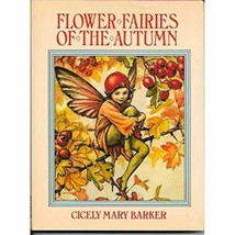 Flower fairies of the autumn: 1st ed. nuts &amp; berries they bring: poems pictures - £19.89 GBP