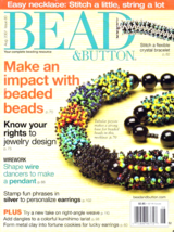 Bead &amp; Button Magazine Aug 2007 #80 Know Your Jewelry Design Rights, Sta... - $6.50