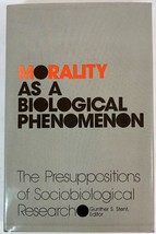 Morality As a Biological Phenomenon (1980, Hardcover with Dust Jacket) - £20.40 GBP