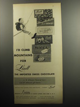 1957 Lindt Chocolate Advertisement - I&#39;d climb mountains for Lindt - £14.82 GBP