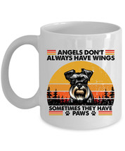 Miniature Schnauzer Dogs Lover Coffee Mug Angel Sometimes Have Paw Dog Mugs Gift - £13.41 GBP+