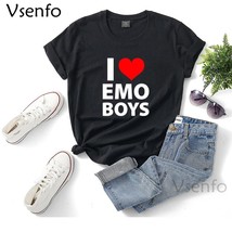 I Love Emo Boys t shirt cotton woman short sleeve funny print tee shirt summer g - £60.31 GBP
