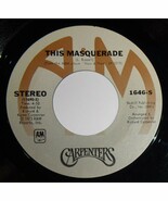 Carpenters 45 RPM Record - This Masquerade / Please Mr Postman C6 - €3,24 EUR