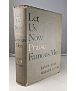 Let Us Now Praise Famous Men by James Agee &amp; Walker Evans 1960 HC w DJ - £18.74 GBP