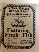 1987 Kona Galley Restaurant Vintage Print Ad Advertisement Hawaii  PA1 - $7.91