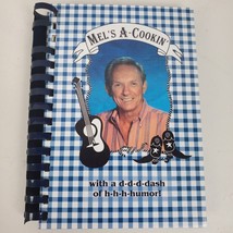 Vintage 1997 Mel Tillis Mel&#39;s A Cookin Cook Book - £12.29 GBP