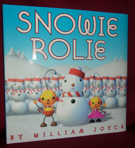 William Joyce SNOWIE ROLIE First edition Illustrated Children Santa Fine HC DJ - £14.33 GBP