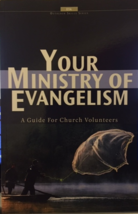 Your Ministry of Evangelism: A Guide for Church Volunteers - £12.78 GBP