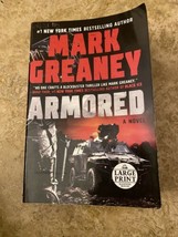 Armored Random House Large Print  Paperback By Mark  Greaney 2022 - £9.50 GBP