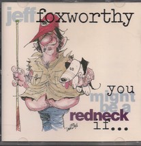 You Might Be a Redneck If by Jeff Foxworthy CD 1993 - £9.79 GBP