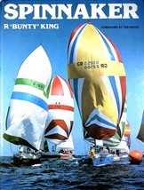 Spinnaker by R. &#39;Bunty&#39; King / 1981 Hardcover / Sailing Manual - £5.37 GBP