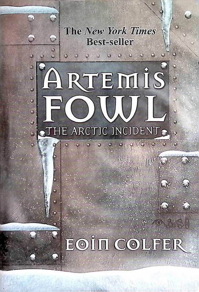 Primary image for The Arctic Incident (Artemis Fowl #2) by Eoin Colfer / 2003 Paperback