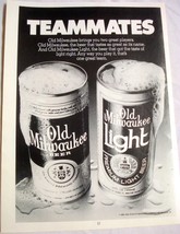 1983  Old Milwaukee and Old Milwaukee Light Beer Black and White  Ad Teammates - £6.31 GBP