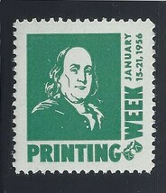 1956 &quot;Printing Week&quot; Cinderella / Poster Stamp &quot;Benjamin Franklin&quot; Mint NH - $4.99