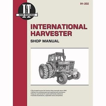 I&amp;T Shop Manuals IH202 International Harvester for Model 544, 656, 666, ... - $1,463.72 MXN