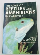 The Care of Reptiles Amphibians in Captivity 3rd Edition by Chris Mattison - £4.63 GBP