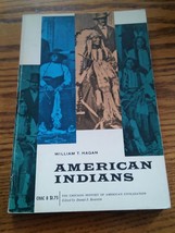 020 American Indians William T Hagan Paperback Book University of Chicag... - $12.99
