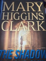 The Shadow of Your Smile by Mary Higgins Clark (2010, Hardcover) - £2.08 GBP