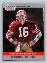 Joe Montana #19 1990 Pro Set San Francisco 49ers Super Bowl MVP Collectibles - £1.58 GBP