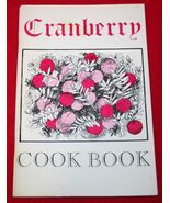 Vintage CRANBERRY COOKBOOK Trinity St. Albans Anglican Church MUSKOKA Ca... - $27.64 CAD