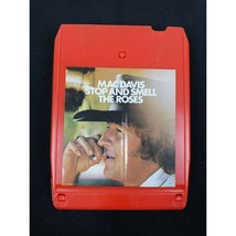 8 Track Tape Mac Davis 1974 Stop and Smell the Roses - £4.60 GBP