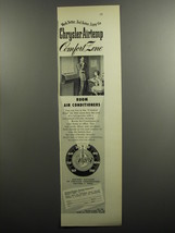 1952 Chrysler Airtemp Room Air Conditioners Ad - Work better.. feel better..  - $18.49