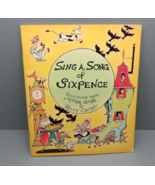 Sing a Song of Sixpence 40 Selections from Mother Goose Paperback 1980 1... - £11.09 GBP