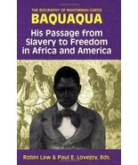 The Biography of Mahommah J. Baquaqua : His Passage from Slavery to Free... - £17.11 GBP