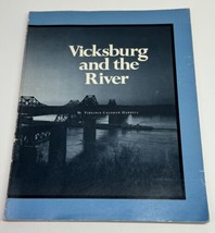 Vicksburg and The River by Virginia Calohan Harrell 1982 Mississippi His... - $14.50