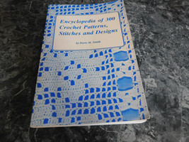 Encyclopedia of 300 Crochet Stitches, Designs, and Patterns by FC and A Publishi - £1.88 GBP