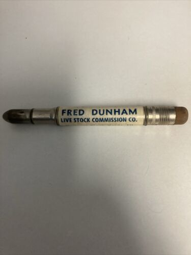 VTG FRED DUNHAM LIVE STOCK ADVERTISING BULLET PENCIL NAT’L STOCK YARDS I... - $14.80