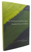 Tsutomu Mizukami The Temple Of Wild Geese And Bamboo Dolls Of Echizen The Temple - £38.09 GBP