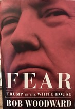 Fear: Trump in The White House by Bob Woodward1st ed HC 2018 US politics - £6.73 GBP